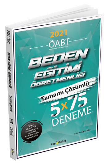 TERCİH AKADEMİ 2021 ÖABT ÖĞRETMENLİK ALAN BİLGİSİ BEDEN EĞİTİMİ TAMAMI ÇÖZÜMLÜ 5 DENEME